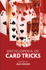 Encyclopedia of Card Tricks (Dover Magic Books) By Jean Hugard (Editor) Cover Image