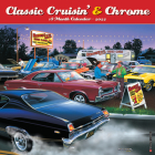 Classic Cruisin' & Chrome Cars 2022 Wall Calendar Cover Image