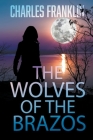 Wolves of the Brazos Cover Image