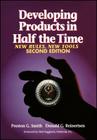 Developing Products in Half the Time: New Rules, New Tools By Preston G. Smith, Donald G. Reinertsen Cover Image