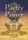 The Poetry of Prayer: Tehillim in Tefillah Cover Image