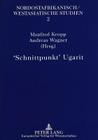 'Schnittpunkt' Ugarit (Nordostafrikanisch/Westasiatische Studien #2) By Manfred Kropp, Manfred Kropp (Editor), Andreas Wagner (Editor) Cover Image