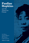 Pauline Hopkins and the American Dream: An African American Writer's (Re)Visionary Gospel of Success Cover Image