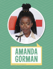 Amanda Gorman (Biographies) Cover Image