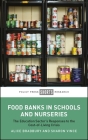 Food Banks in Schools and Nurseries: The Education Sector's Responses to the Cost-Of-Living Crisis Cover Image