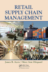 Retail Supply Chain Management (Series on Resource Management) By James B. Ayers, Mary Ann Odegaard Cover Image