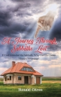 A Journey Through Sabbaths Lost: If God Intended the Sabbath, Why Did He Create Home Ownership? By Ronald Citron Cover Image