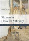 Women in Classical Antiquity: From Birth to Death Cover Image
