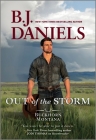 Out of the Storm By B. J. Daniels Cover Image