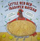 The Little Red Hen and the Passover Matzah Cover Image