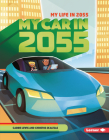 My Car in 2055 By Carrie Lewis, Christos Skaltsas (Illustrator) Cover Image