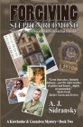 Forgiving Stephen Redmond: A Kurchenko & Gonzalvez Mystery - Book Two By A. J. Sidransky Cover Image