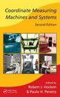 Coordinate Measuring Machines and Systems (Manufacturing #76) Cover Image