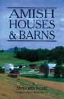 Amish Houses & Barns By Stephen Scott Cover Image