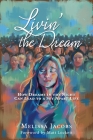Livin' the Dream: How dreams in the night can lead to a set-apart life By Melissa Jacobs Cover Image
