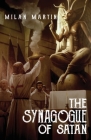 The Synagogue of Satan By Milan Martin Cover Image