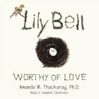 Lily Bell: Worthy of Love Cover Image