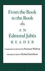 From the Book to the Book: An Edmond Jabès Reader Cover Image