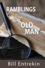 Ramblings of an Old Man: Lessons from Life Cover Image