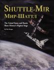 Shuttle-Mir: The United States and Russia Share History's Highest Stage By Clay Morgan, National Aeronautics and Administration Cover Image