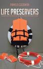 Life Preservers: Rescuing Our Children Within the Public School Educational System Cover Image