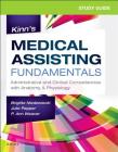 Study Guide for Kinn's Medical Assisting Fundamentals: Administrative and Clinical Competencies with Anatomy & Physiology By Brigitte Niedzwiecki, Julie Pepper, P. Ann Weaver Cover Image