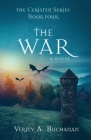 The War By Verity a. Buchanan Cover Image