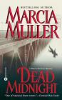 Dead Midnight (A Sharon McCone Mystery #21) By Marcia Muller Cover Image