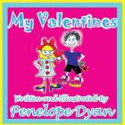My Valentines By Penelope Dyan Cover Image