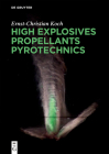 High Explosives, Propellants, Pyrotechnics Cover Image