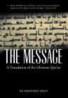 The Message - A Translation of the Glorious Qur'an By The Monotheist Group Cover Image