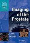 Imaging of the Prostate (Medical Radiology: Diagnostic Imaging) By Jurgen J. Futterer (Editor), J. O. Barentsz (Editor), Frans M. J. Debruyne (Editor) Cover Image