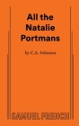 All the Natalie Portmans By C. A. Johnson Cover Image