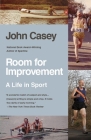 Room for Improvement: A Life in Sport Cover Image