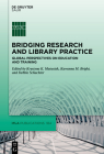 Bridging Research and Library Practice: Global Perspectives on Education and Training (IFLA Publications #184) Cover Image