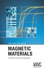 Magnetic Materials: Fundamentals, Products, Properties, Applications Cover Image