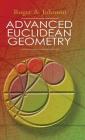 Advanced Euclidean Geometry (Dover Books on Mathematics) By Roger a. Johnson Cover Image