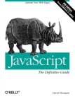 Javascript: The Definitive Guide: Activate Your Web Pages By David Flanagan Cover Image
