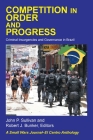 Competition in Order and Progress: Criminal Insurgencies and Governance in Brazil Cover Image