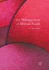 The Management of Mutual Funds By G. V. Satya Sekhar Cover Image