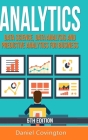 Analytics: Data Science, Data Analysis and Predictive Analytics for Business Cover Image