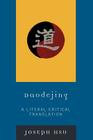 Daodejing: A Literal-Critical Translation By Joseph Hsu (Translator) Cover Image