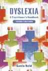 Dyslexia: A Practitioner's Handbook Cover Image