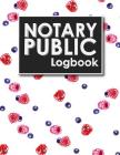 Notary Public Logbook: Notarial Record Book, Notary Public Book, Notary Ledger Book, Notary Record Book Template By Rogue Plus Publishing Cover Image