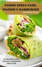Panini Senza Pane, Piadine E Hamburger By Geltrude Zullo Cover Image