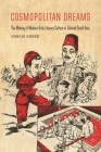 Cosmopolitan Dreams: The Making of Modern Urdu Literary Culture in Colonial South Asia By Jennifer Dubrow Cover Image