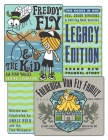 Freddy Fly & the Kid: LEGACY EDITION: With NEW Prequel Story By Roland Hill (Illustrator), The Fish Whisperer (Contribution by), Unkle Rolo Cover Image