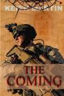 The Coming By Keith Martin Cover Image