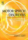 Motor Speech Disorders: Substrates, Differential Diagnosis, and Management Cover Image