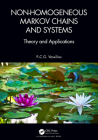 Non-Homogeneous Markov Chains and Systems: Theory and Applications By P. -C G. Vassiliou Cover Image